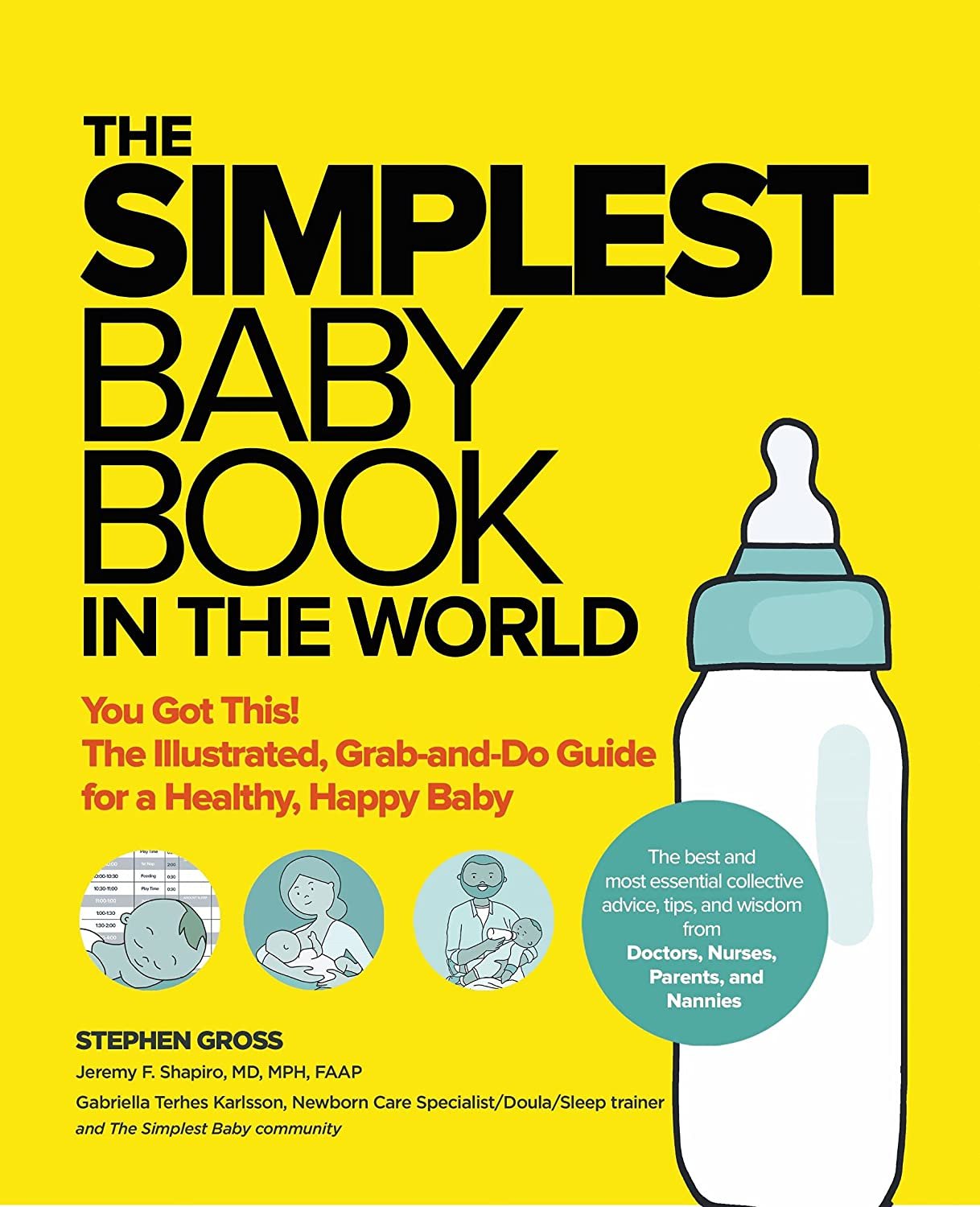 Avoiding Choking Hazards During Feeding 2 Cover of 'The Simplest Baby Book in the World' featuring a yellow background, bold black title text, a large illustration of a baby bottle, and circular icons depicting a baby, a person with a baby, and a caregiver. Subtext provides the subtitle, authors, and contributors.